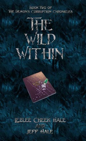 [The Demon's Corruption Chronicles 02] • The Wild Within